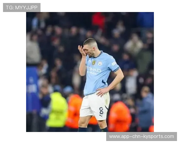 曼城科瓦契奇传球路线训练更清晰：助力球队攻防体系的提升